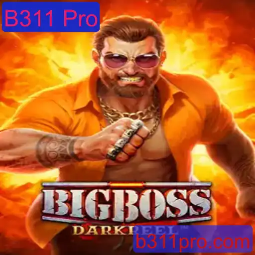 Descubra o Jogo BigBoss e o Impacto da Palavra-Chave B311 Pro