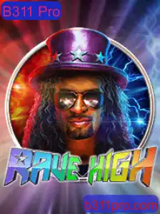 RaveHigh: Explorando as Aventuras do Jogo e o Papel do B311 Pro