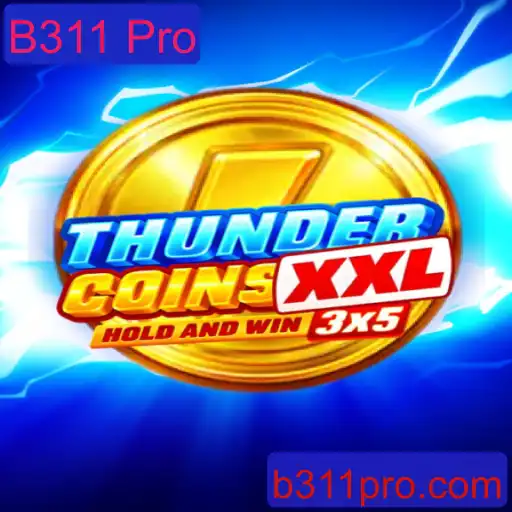 Descubra ThunderCoinsXxl: O Novo Jogo Sensação com B311 Pro