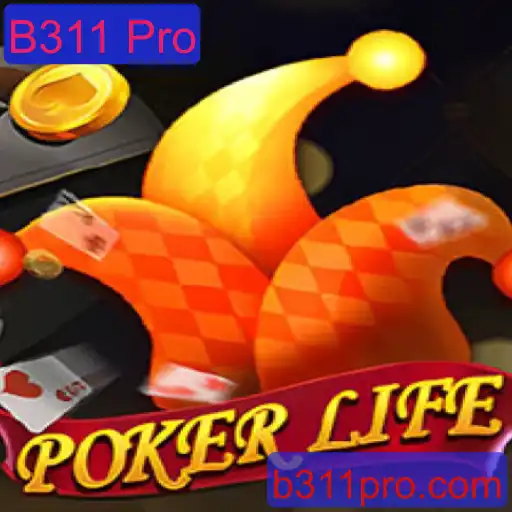 PokerLife: Mergulhe na Nova Era do Poker com B311 Pro